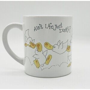 Vintage Coffee Tea Mug Cup with the text "Ain't Life Just Ducky “ by Applause